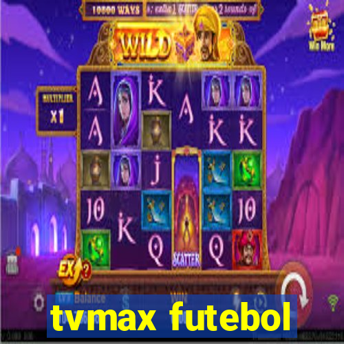 tvmax futebol